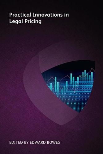 Practical Innovations in Legal Pricing