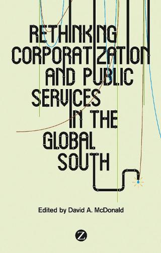 Rethinking Corporatization and Public Services in the Global South