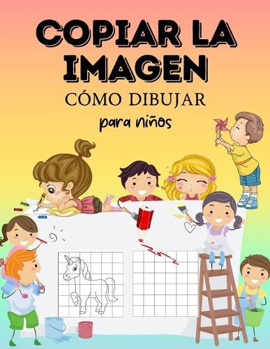 COPIAR EL IMAGEN. Como dibujar Para los ninos