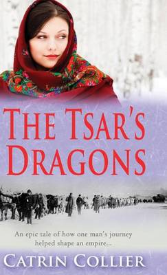 The Tsar's Dragons