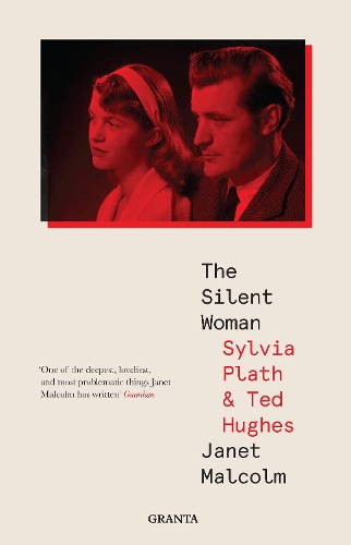 The Silent Woman by Janet Malcolm