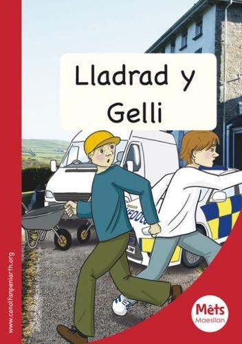 Mêts Maesllan: Lladrad y Gelli