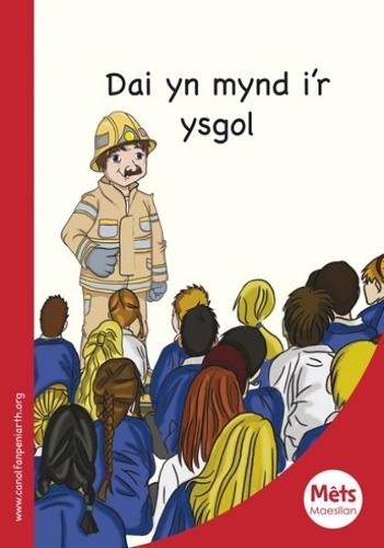 Mêts Maesllan: Dai yn Mynd i'r Ysgol