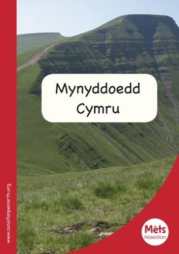 Mêts Maesllan: Mynyddoedd Cymru