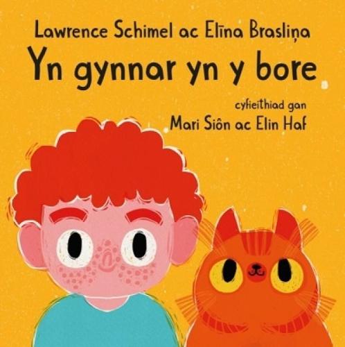 Yn Gynnar yn y Bore