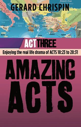 Amazing Acts: Act 3