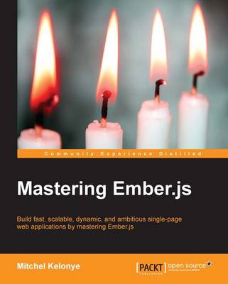 Mastering Ember.js