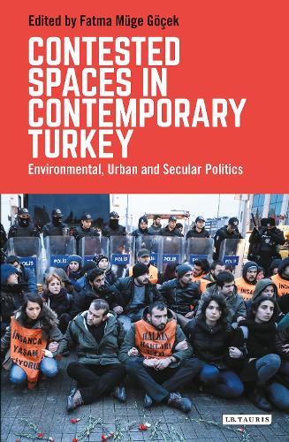 Contested Spaces in Contemporary Turkey
