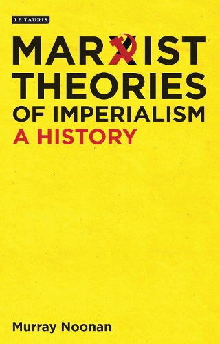 Marxist Theories of Imperialism