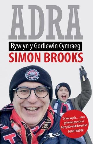 ADRA - BYW YN Y GORLLEWIN CYMRAEG