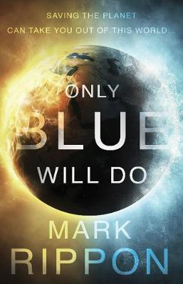 Only Blue Will Do