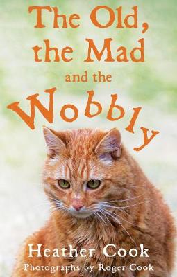 The Old, the Mad and the Wobbly