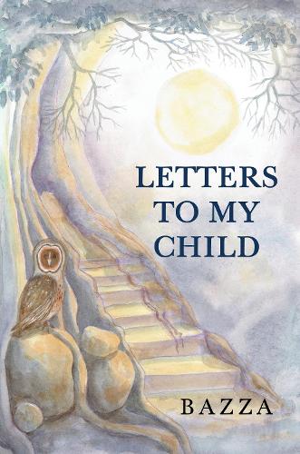 Letters to My Child