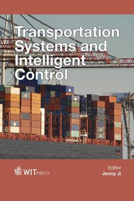 Transportation Systems and Intelligent Control