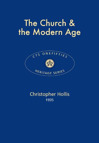 The Church & the Modern Age