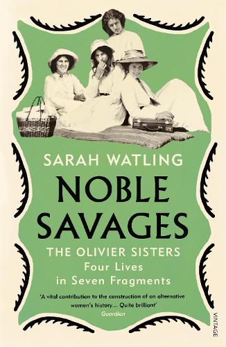 Noble Savages by Sarah Watling