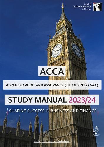 ACCA Advanced Audit and Assurance (INT & UK) Study Manual