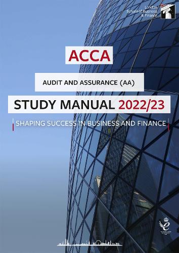 ACCA Audit and Assurance Study Manual 2022/23