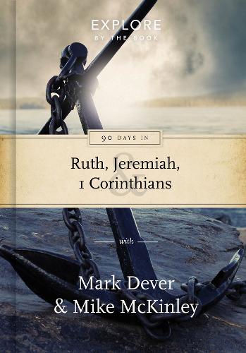 90 Days in Ruth, Jeremiah and 1 Corinthians 1