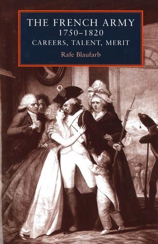 The French Army 1750–1820
