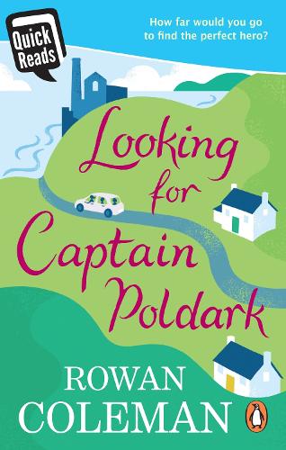 Quick Reads: Looking for Captain Poldark
