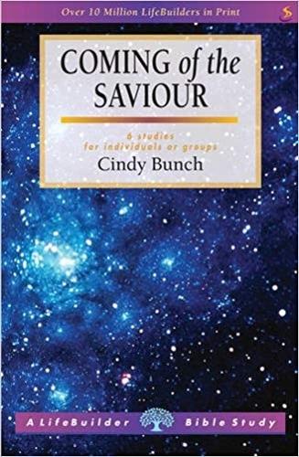 Coming of the Saviour (Lifebuilder Study Guides)