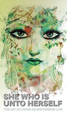 She Who is Unto Herself