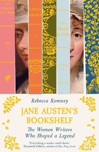 Jane Austen's Bookshelf by Rebecca Romney