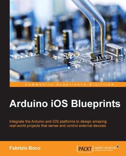 Arduino iOS Blueprints
