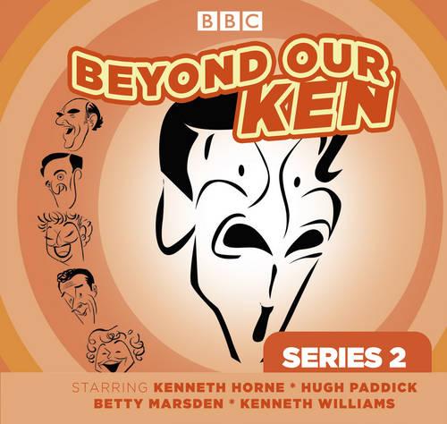 Beyond Our Ken: Series 2