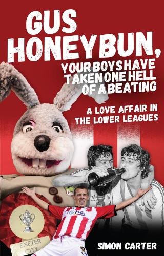 Gus Honeybun... Your Boys Took One Hell of a Beating