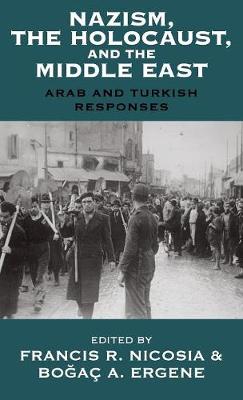 Nazism, The Holocaust, and the Middle East