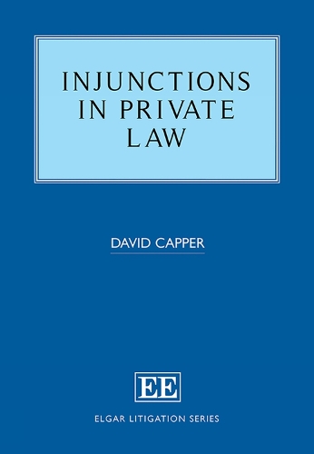 Injunctions in Private Law