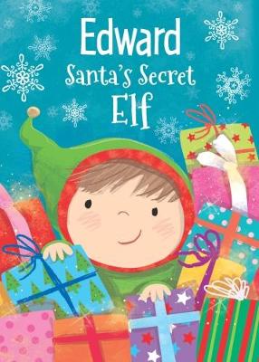 Edward - Santa's Secret Elf
