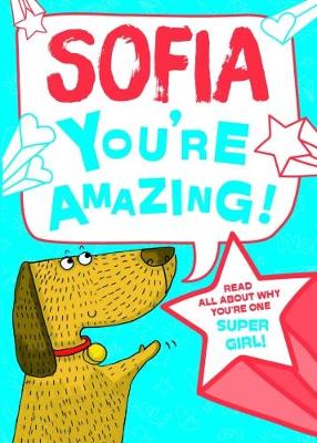 Sofia - You're Amazing!