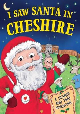 I Saw Santa in Cheshire