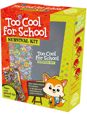 Too Cool for School Survival Kit
