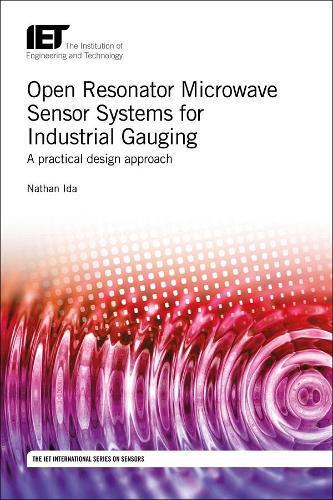 Open Resonator Microwave Sensor Systems for Industrial Gauging