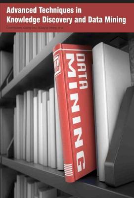 Advanced Techniques in Knowledge Discovery and Data Mining
