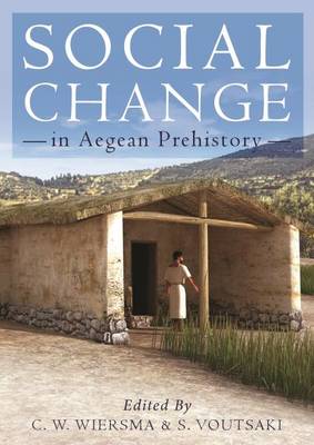 Social Change in Aegean Prehistory