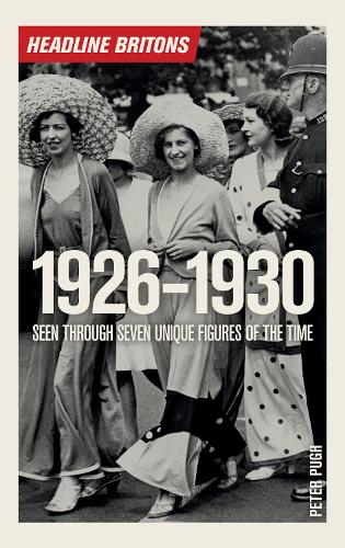 Headline Britons 1926-1930