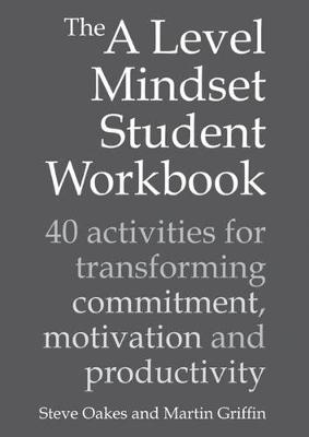 The A Level Mindset Student Workbook