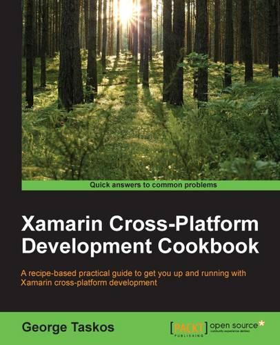 Xamarin Cross-Platform Development Cookbook