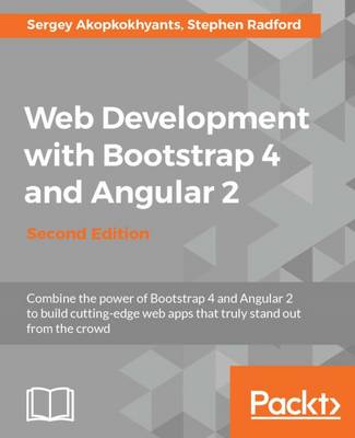 Web Development with Bootstrap 4 and Angular 2 -