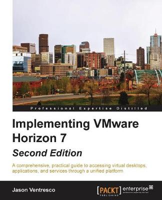 Implementing VMware Horizon 7