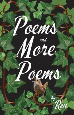 Poems and More Poems by Ren