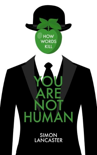 You Are Not Human