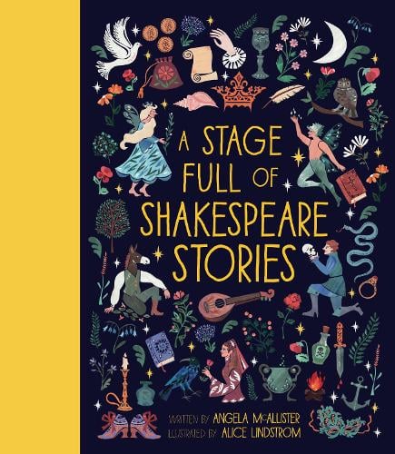 A Stage Full of Shakespeare Stories Volume 3