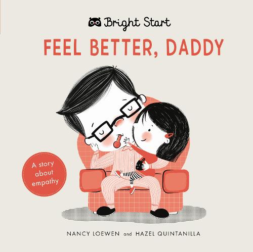 Feel Better Daddy