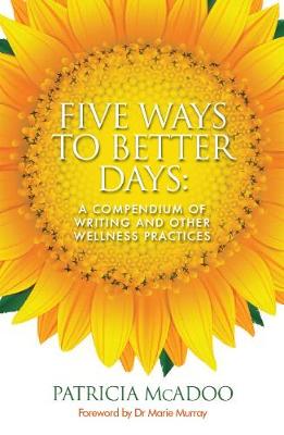Five Ways to Better Days